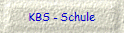 KBS - Schule
